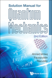صورة الغلاف: Solution Manual For Quantum Mechanics (2nd Edition) 2nd edition 9789814541886