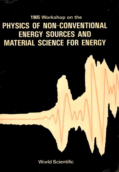 Cover image for book Physics Of Non-conventional Energy Sources And Material Science For Energy - Proceedings Of The International Workshop