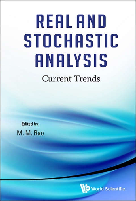 Cover image for book Real and Stochastic Analysis: Current Trends