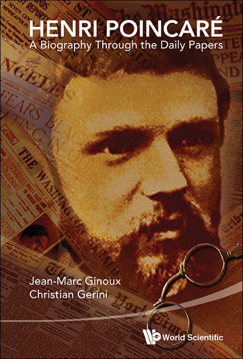 Cover image for book Henri Poincaré: A Biography Through the Daily Papers