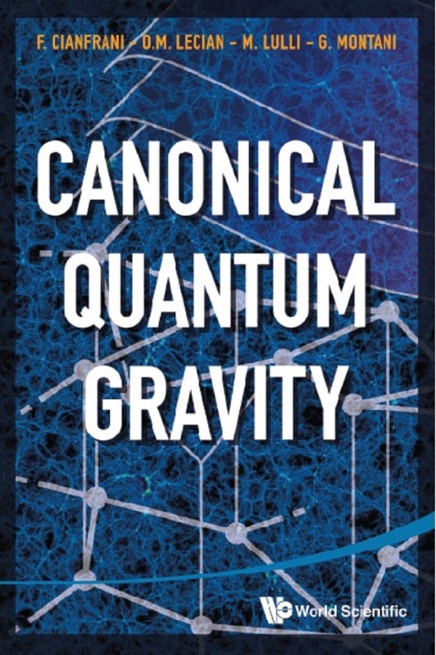 Cover image for book Canonical Quantum Gravity: Fundamentals and Recent Developments