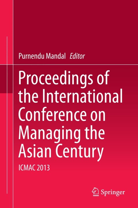 Cover image for book Proceedings of the International Conference on Managing the Asian Century