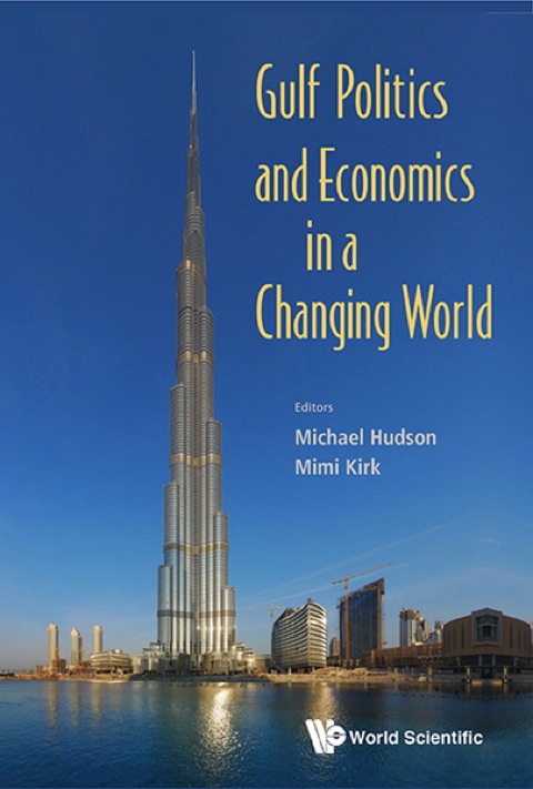 Cover image for book Gulf Politics and Economics in a Changing World