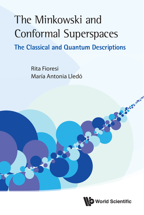 Cover image for book The Minkowski and Conformal Superspaces: The Classical and Quantum Descriptions