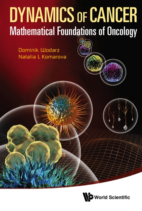 Cover image for book Dynamics of Cancer: Mathematical Foundations of Oncology