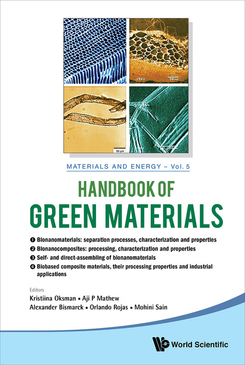Cover image for book Handbook of Green Materials: Processing Technologies, Properties and Applications (In 4 Volumes)