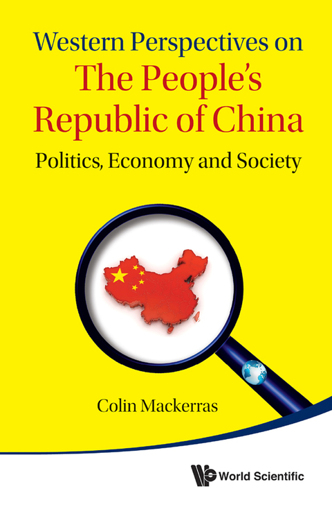 Cover image for book Western Perspectives on the People's Republic of China: Politics, Economy and Society