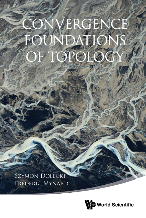 Cover image for book Convergence Foundations of Topology
