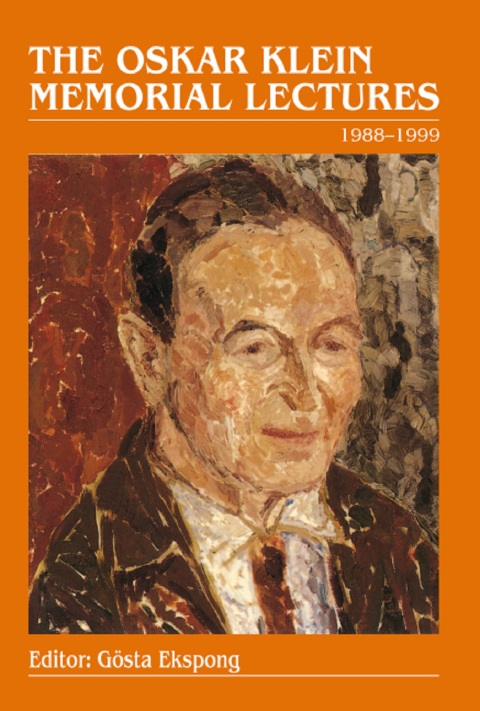 Cover image for book The Oskar Klein Memorial Lectures: 1988–1999