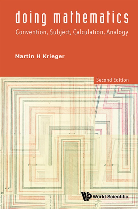 Cover image for book Doing Mathematics: Convention, Subject, Calculation, Analogy (2nd Edition)