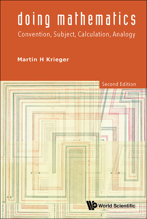 Cover image for book Doing Mathematics: Convention, Subject, Calculation, Analogy