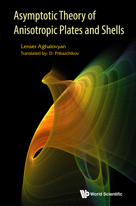 Cover image for book Asymptotic Theory of Anisotropic Plates and Shells