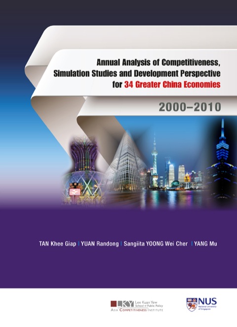 Cover image for book Annual Analysis of Competitiveness, Simulation Studies and Development Perspective for 34 Greater China Economies: 2000–2010