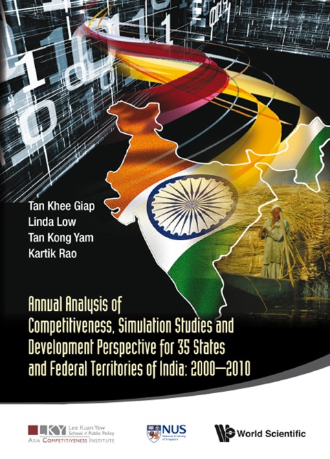 Cover image for book Annual Analysis of Competitiveness, Simulation Studies and Development Perspective for 35 States and Federal Territories of India: 2000–2010