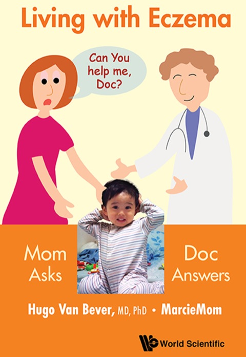 Cover image for book Living with Eczema: Mom Asks, Doc Answers!
