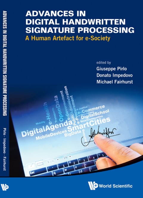 Cover image for book Advances in Digital Handwritten Signature Processing: A Human Artefact for e-Society