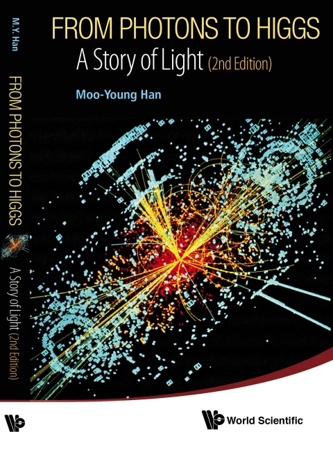 Cover image for book From Photons to Higgs: A Story of Light