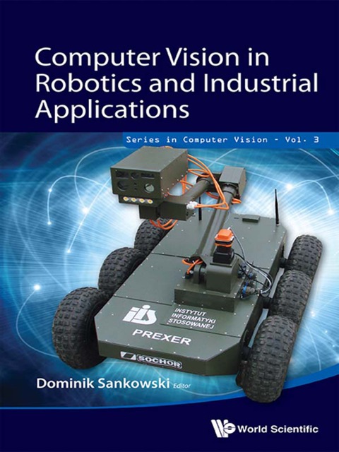 Cover image for book Computer Vision in Robotics and Industrial Applications