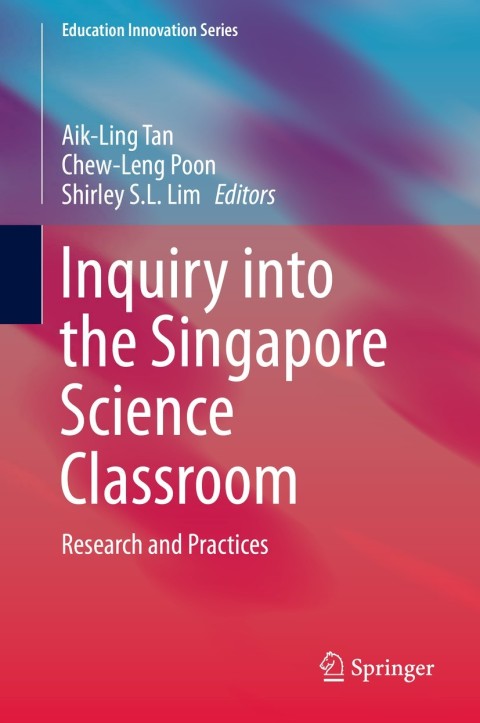 Cover image for book Inquiry into the Singapore Science Classroom