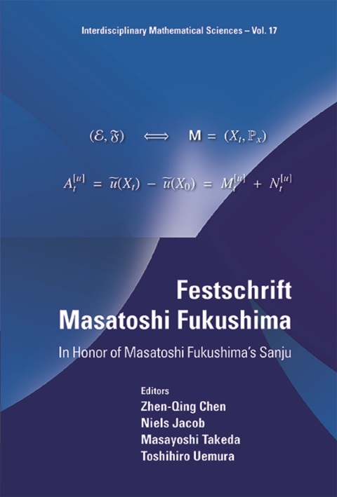 Cover image for book Festschrift Masatoshi Fukushima: In Honor of Masatoshi Fukushima's Sanju
