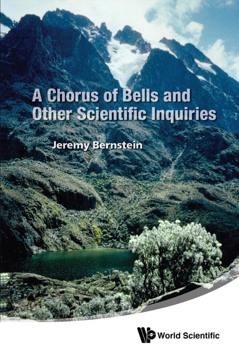 Cover image for book A Chorus of Bells and Other Scientific Inquiries