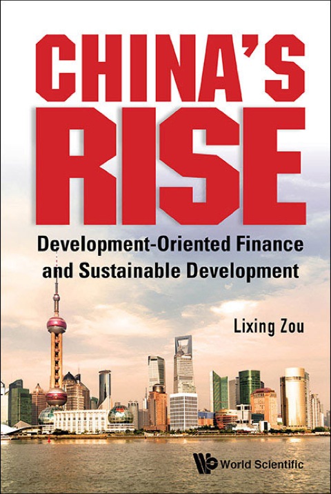 Cover image for book China's Rise: Development-Oriented Finance and Sustainable Development