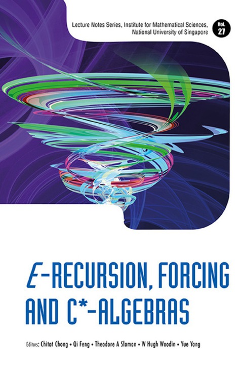 Cover image for book E-recursion, Forcing And C*-algebras
