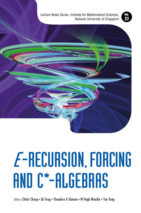 Cover image for book E-Recursion, Forcing and C*- Algebras