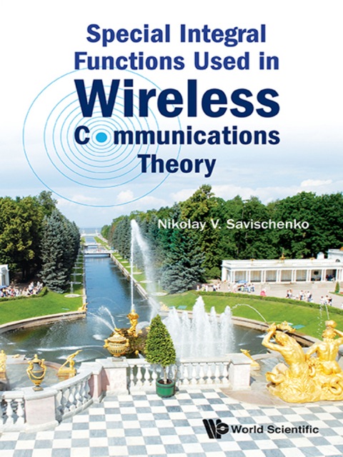 Cover image for book Special Integral Functions Used in Wireless Communications Theory
