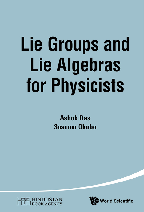 Cover image for book Lie Groups and Lie Algebras for Physicists