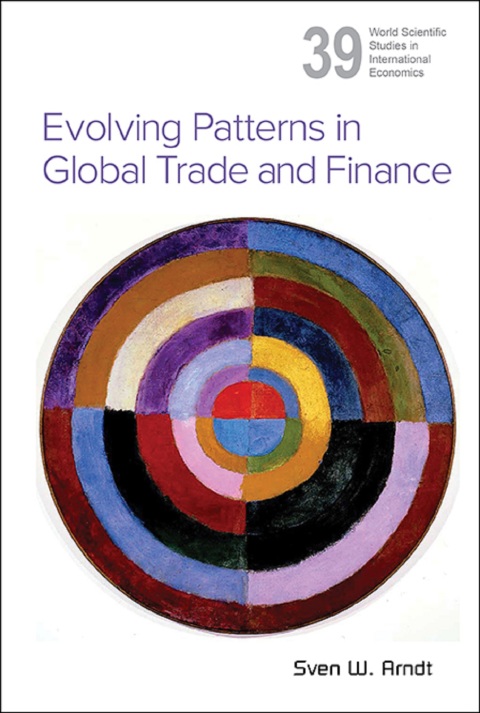 Cover image for book Evolving Patterns in Global Trade and Finance