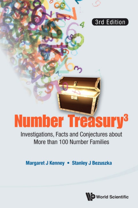 Cover image for book Number Treasury 3: Investigations, Facts And Conjectures About More Than 100 Number Families (3rd Edition)