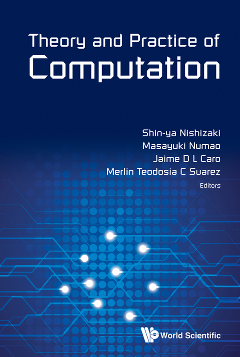 Cover image for book Theory and Practice of Computation: Proceedings of Workshop on Computation: Theory and Practice WCTP2013