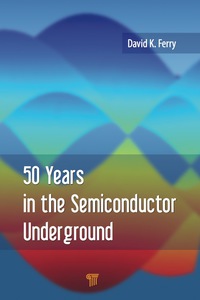 Cover image: 50 Years in the Semiconductor Underground 1st edition 9789814613347