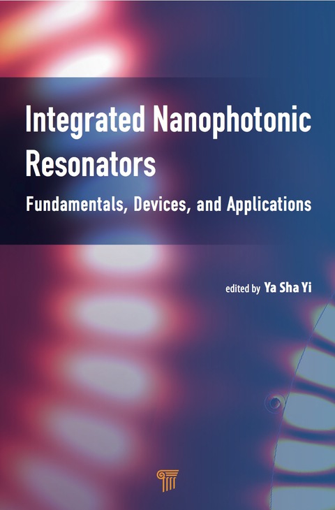 Cover image for book Integrated Nanophotonic Resonators