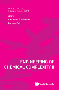 صورة الغلاف: Engineering Of Chemical Complexity Ii 9789814616126