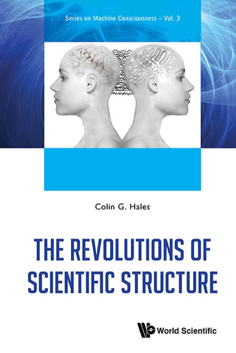 Cover image for book The Revolutions of Scientific Structure