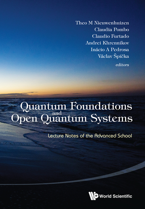 Cover image for book Quantum Foundations and Open Quantum Systems: Lecture Notes of the Advanced School