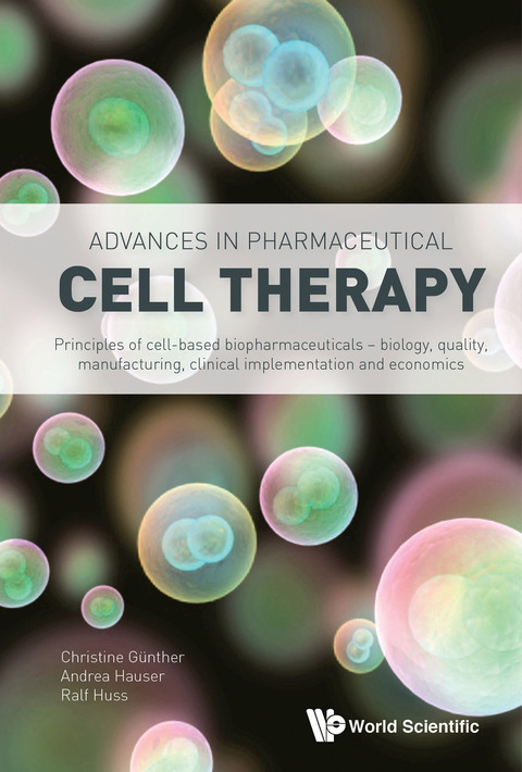 Cover image for book Advances in Pharmaceutical Cell Therapy: Principles of Cell-Based Biopharmaceuticals