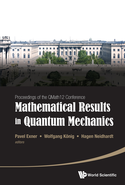 Cover image for book Mathematical Results in Quantum Mechanics: Proceedings of the QMath12 Conference(with DVD-ROM)