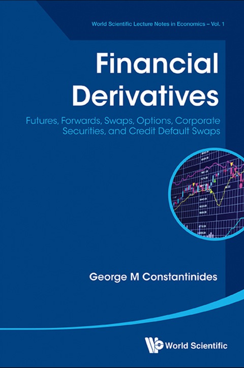 Cover image for book Financial Derivatives: Futures, Forwards, Swaps, Options, Corporate Securities, And Credit Default Swaps