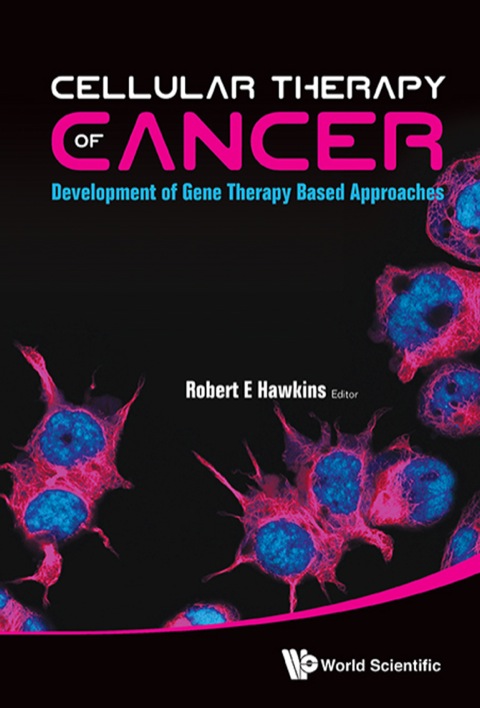 Cover image for book Cellular Therapy of Cancer: Development of Gene Therapy Based Approaches