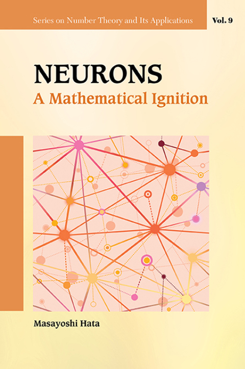 Cover image for book Neurons: A Mathematical Ignition