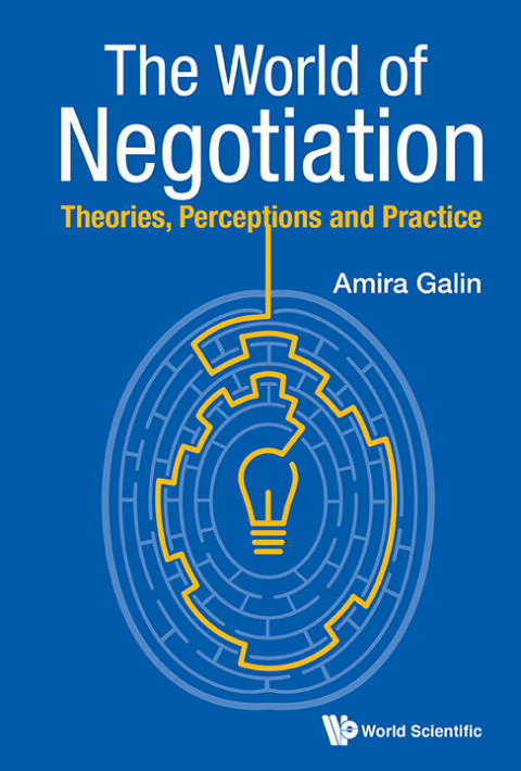 Cover image for book The World of Negotiation: Theories, Perceptions and Practice