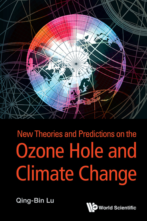 Cover image for book New Theories and Predictions on the Ozone Hole and Climate Change
