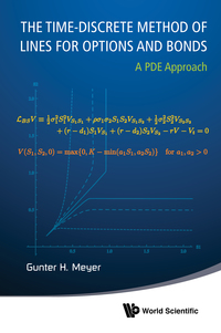 Cover image: Time-discrete Method Of Lines For Options And Bonds, The: A Pde Approach 9789814619677