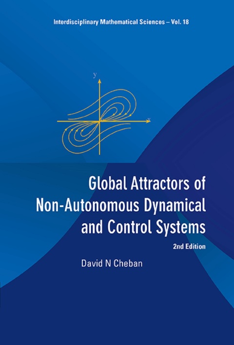Cover image for book Global Attractors of Non-Autonomous Dynamical and Control Systems