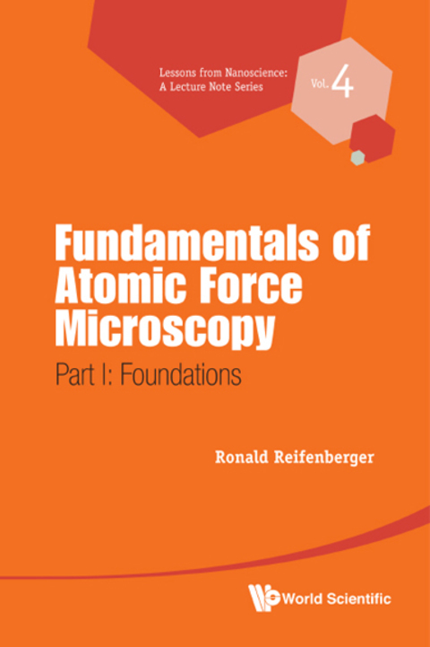 Cover image for book Fundamentals of Atomic Force Microscopy: Part I: Foundations