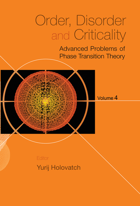 Cover image for book Order, Disorder and Criticality: Advanced Problems of Phase Transition TheoryVolume 4