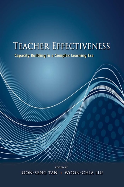 Cover image for book Teacher Effectiveness: Capacity Building in a Complex Learning Era